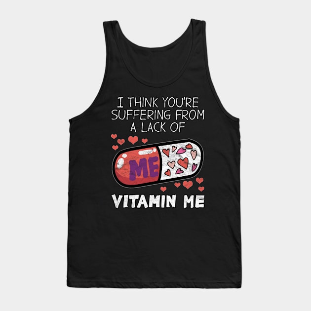 VALENTINE'D DAY-Vitamin Me Tank Top by AlphaDistributors